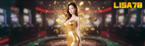 LISA78 สล็อตเว็บตรง อันดับ 1 แหล่งรวมเกมสล็อตแตกง่าย จ่ายจริง ทันสมัยที่สุดในปี 2025